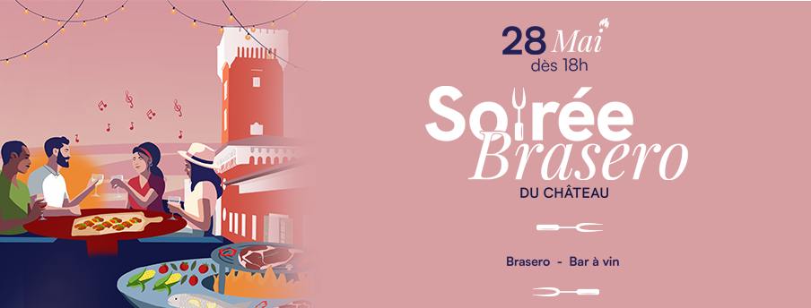 Soirée Brasero du Château